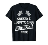 ELETTRICISTA FIGO regalo divertente migliori elettricisti Maglietta