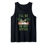 Giardinaggio divertente con scritta in lingua inglese “I ‘ll Be In My Office Garden Gardener Canotta