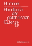 Handbuch Der Gefährlichen Güter: Merkblätter 2072-2502: 6