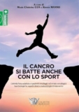 Il Cancro Si Batte Anche con lo Sport