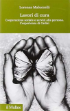 Lavori di cura. Cooperazione sociale e servizi alla persona. L’esperienza di Cadiai