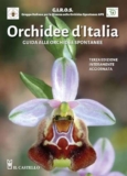 Orchidee d’Italia. Guida alle orchidee spontanee