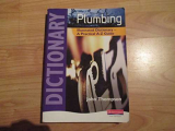 Plumbing Illustrated Dictionary: A Practical A-Z Guide
