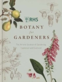 RHS Botany for Gardeners: The Art and Science of Gardening Explained & Explored (English Edition)