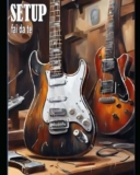 Setup fai da te: Setta la tua chitarra come un Pro: dritte facili per un suono spettacolare!