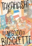 Takahashi del negozio di biciclette (Vol. 3)