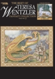 The Best of Teresa Wentzler Fantasy Collection: 2