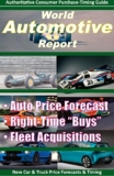 World Automotive Report: “Auto Price Forecast” – Kia Forte 5- 2015 (English Edition)